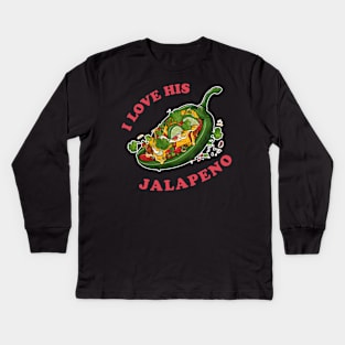 I love his jalapeno Kids Long Sleeve T-Shirt